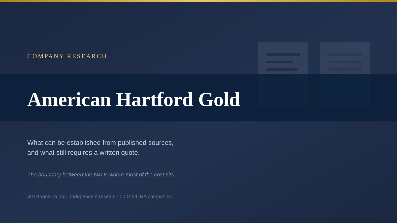 American Hartford Gold company research: an illustration of the boundary between information a retirement saver can establish from published sources before making contact, shown as readable documents on one side, and the information that still requires a direct written quote, shown as blank fields on the other, with the divider marking where most of the transaction cost sits