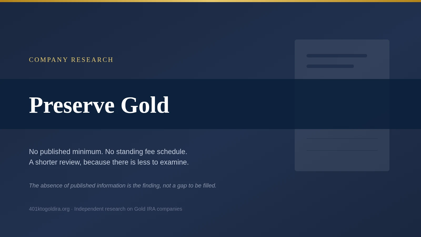 Preserve Gold company research: an illustration of a largely blank document with only two lines filled in and the remainder left as empty ruled lines, representing a company that publishes very little a prospective customer can check before making contact, with the absence of published information treated as the finding itself rather than a gap to be filled with figures from elsewhere